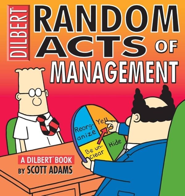 Dilbert:Random Acts of Management By Scott Adams - Book Planet