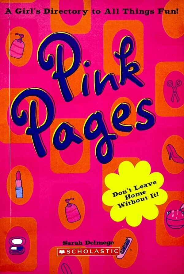 Pink Pages: A Girls Directory to All Things Fun - bookplanet.in