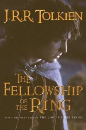 the fellowship of the ring (the lord of the rings) by j. r. r. tolkien