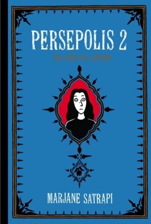 persepolis: the story of a childhood (pantheon graphic library) by marjane satrapi (copy)