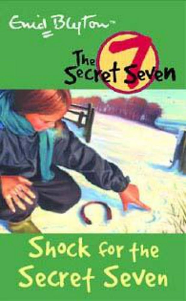 secret seven: 13: shock for the secret seven by enid blyton secret seven: 13: shock for the secret seven by enid blyton