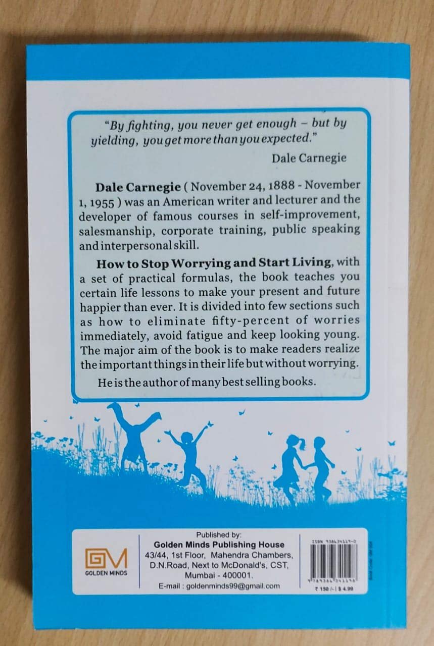 how to stop worrying and start living by dale carneige how to stop worrying and start living by dale carneige
