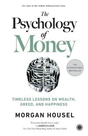 the psychology of money by morgan housel