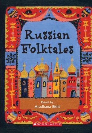 russian folktales by aradhana bisht