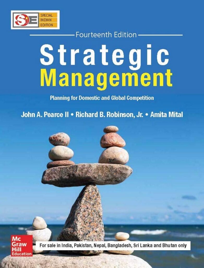 Strategic Management: Planning for Domestic and Global Competition (SIE) | 14th Edition ...