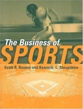 the business of sports by scott rosner & kenneth l. shropshire