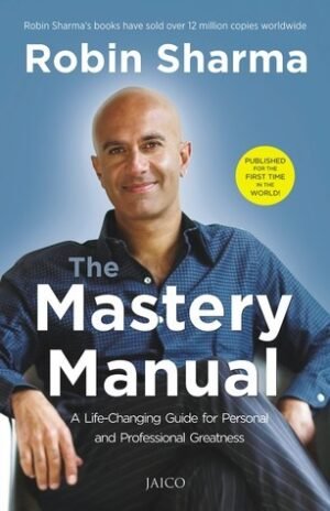 the mastery manual by robin sharma