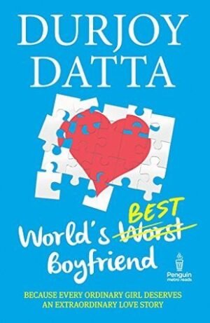 the world's best boyfriend by durjoy datta