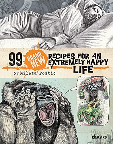 99 brand new recipes for an extremely happy life by mileta postic 99 brand new recipes for an extremely happy life by mileta postic