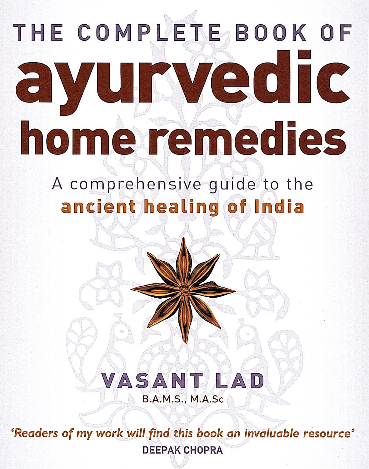complete ayurvedic home remedies by vasant lad complete ayurvedic home remedies by vasant lad