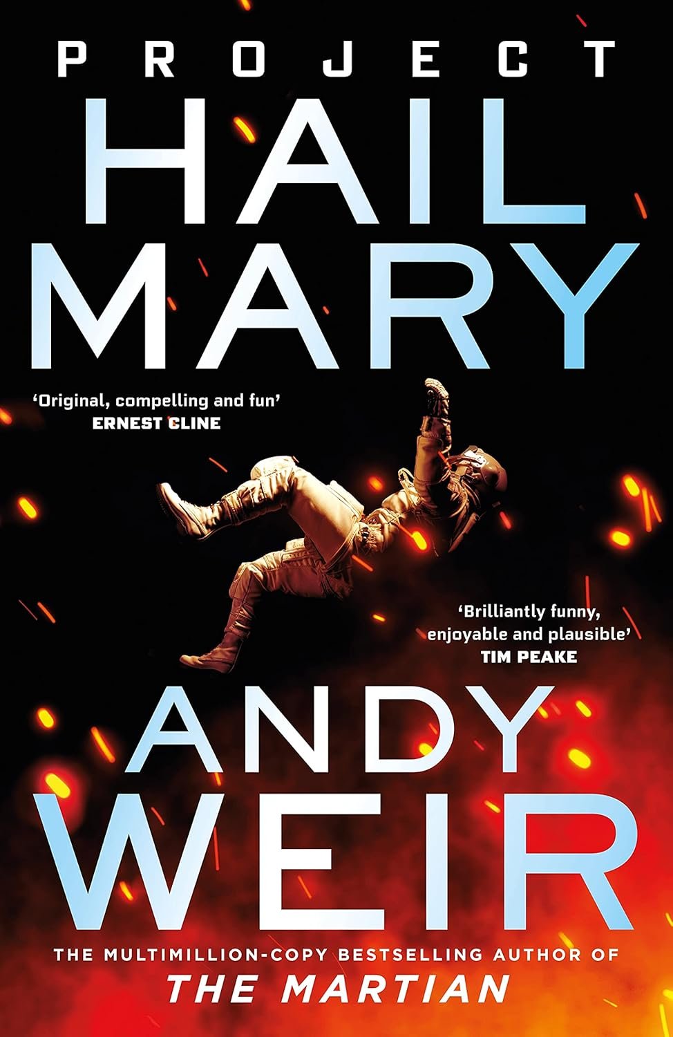 project hail mary: from the bestselling author of the martian by andy weir project hail mary: from the bestselling author of the martian by andy weir