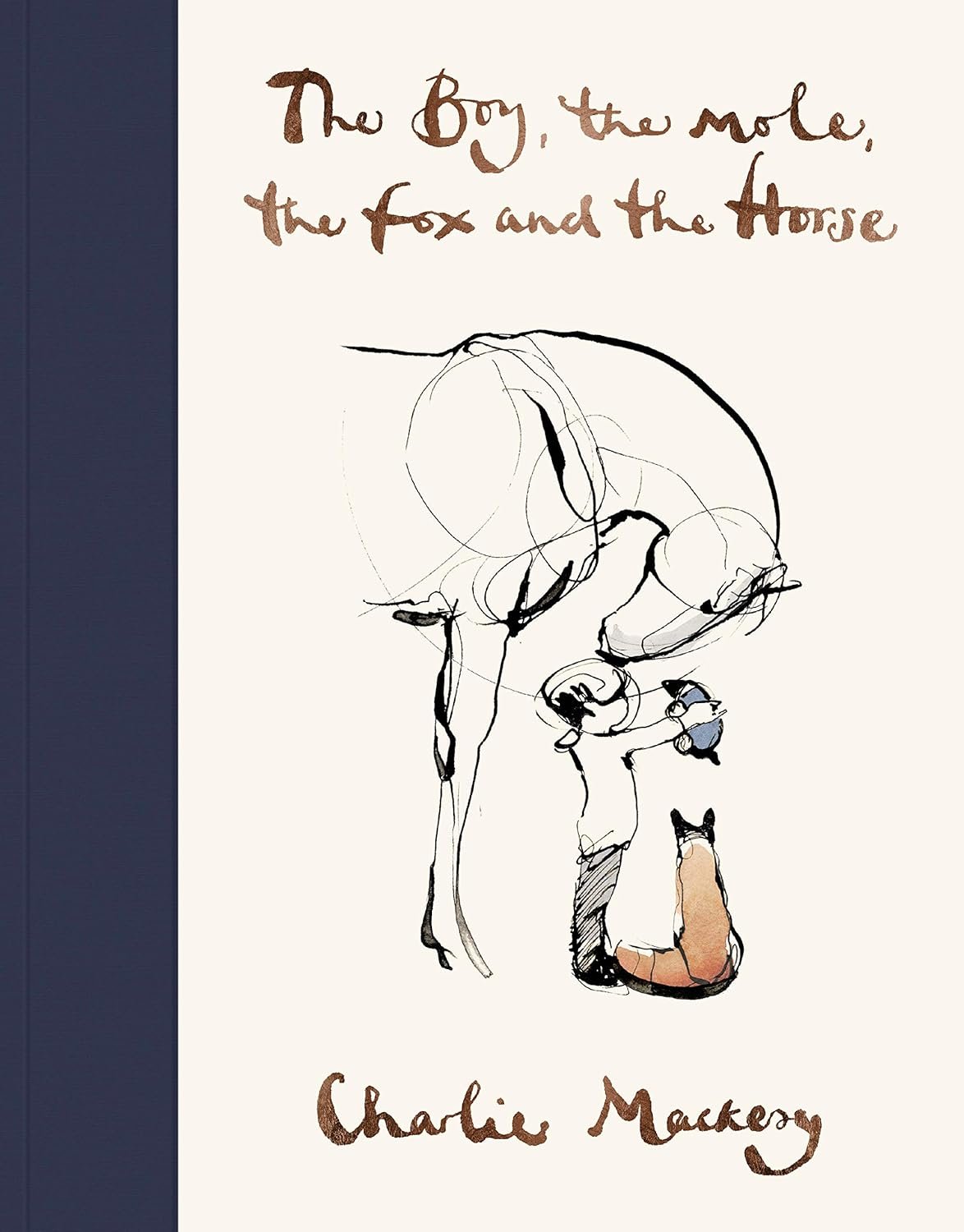 the boy, the mole, the fox and the horse hardcover by charlie mackesy the boy, the mole, the fox and the horse hardcover by charlie mackesy