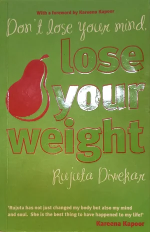 the 12 week fitness project (updated for 2022 with 12 extra guidelines) by rujuta diwekar (copy)