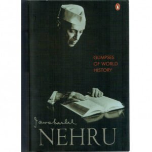 glimpses of world history by jawaharlal nehru