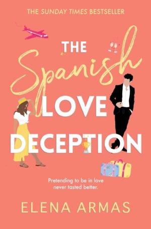 spanish love and deception by elena armas