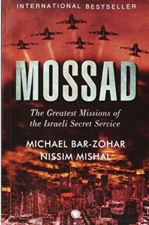 mossad by michael bar zohar & nissim mishal (copy)