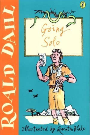going solo by roald dahl (copy)