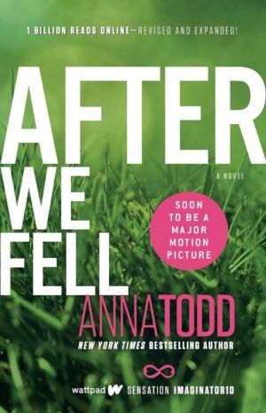 after we collided (the after series book 2) by anna todd (copy)