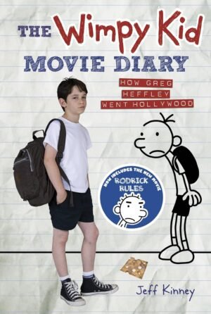 the wimpy kid movie diary hardcover : how greg heffley went hollywood (diary of a wimpy kid) jeff kinney (copy)