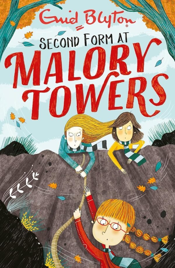 MALORY TOWERS: 02: SECOND FORM By Enid Blyton - Book Planet
