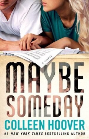 maybe now by colleen hoover (copy)