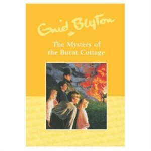 the mystery of the burnt cottage hardcover by enid blyton