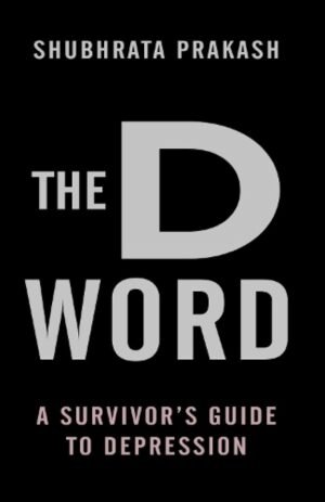 The D Word By Shubhrata Prakash