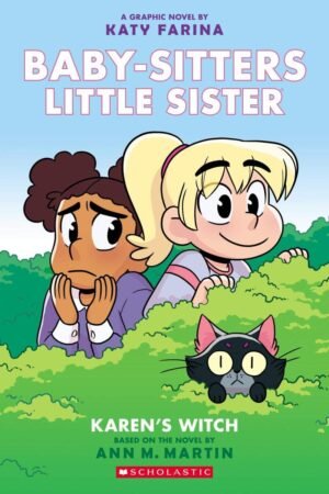 The Baby-Sitters Little Sister Graphic Novel #01: Karen'S Witch By Ann M Martin