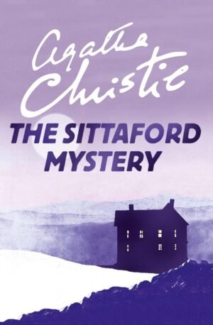 Sittaford Mystery By Agatha Christie