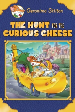 geronimo stilton se: the hunt for the curious cheese hardcover