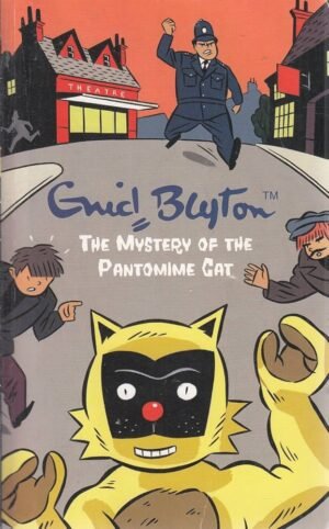 the mystery series (the find outers) 07: the mystery of the pantomime cat by enid blyton