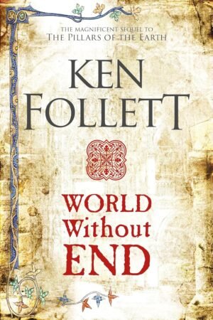the pillars of the earth (the kingsbridge novels) by ken follett (copy)