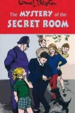 The Mystery of the Secret Room: 3 (Five Find-Outers) By Enid Blyton