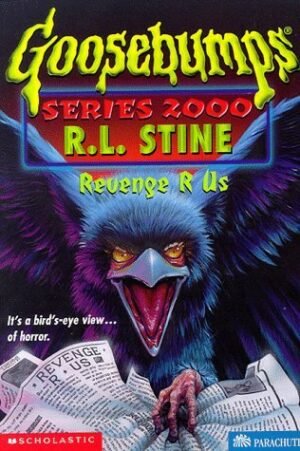 Revenge R US (Goosebumps Series 2000 - 7) by R. L. Stine