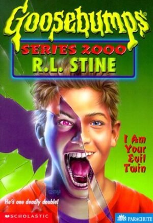 GB SERIES 2000#06 I AM YOUR EVIL TWIN (Goosebumps Series 2000 - 6) by R. L. Stine