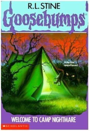 GB #09 WELCOME TO CAMP NIGHTMARE (Goosebumps) by R. L. Stine