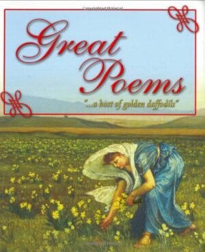Great Poems: A Wide Selection of Favorite Poems to Suit Everyone (Visual Factfinder S.)
