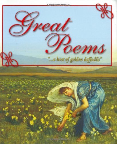 Great Poems: A Wide Selection of Favorite Poems to Suit Everyone (Visual Factfinder S.)