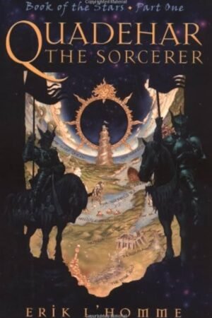 Quadehar the Sorcerer (Books of the Stars) By Erik L'Homme
