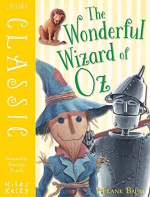 Mini Classic the Wonderful Wizard of Oz By L. Frank Baum