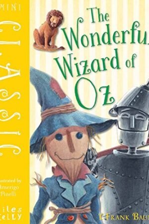 Mini Classic the Wonderful Wizard of Oz By L. Frank Baum