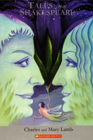 Tales from Shakespears By Charles & Mary Lamb