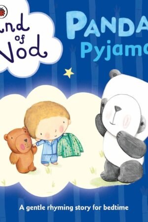 Panda's Pyjamas: A Ladybird Land of Nod Bedtime Boardbook