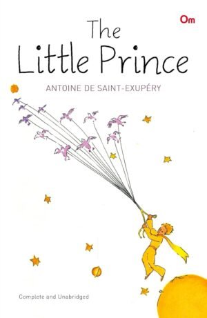 The Little Prince by Antoine de Saint-Exupéry