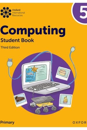 Oxford International Computing: Student Book 5