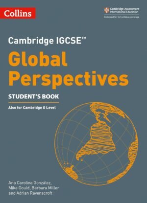Cambridge IGCSE (TM) Global Perspectives Student's Book: Where to Eat and Stay Official Guide (Collins Cambridge IGCSE (TM))