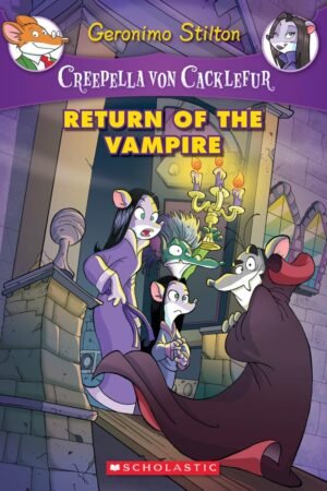 CREEPELLA VON CACKLEFUR#04 RETURN OF THE VAMPIRE