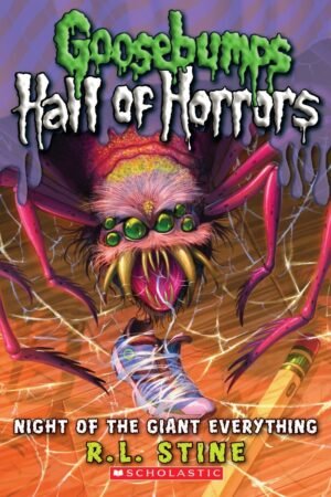 GB HALL OF HORRORS#02 NIGHT OFL THE GIANT EVERYTHING by R. L. Stine