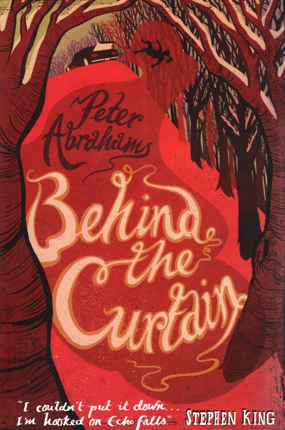 Behind the Curtain By Peter Abrahams
