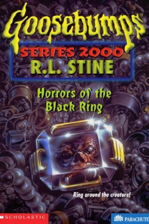GB SERIES 2000 #18 HORRORS OF THE BLACK RING by R. L. Stine
